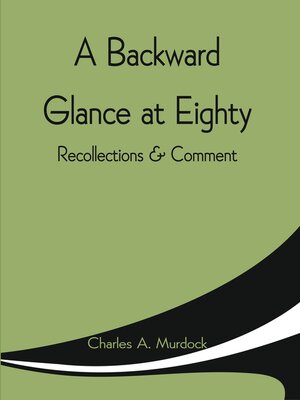 cover image of A Backward Glance At Eighty